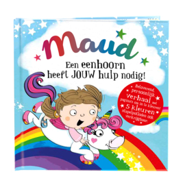 Maud een eenhoorn heeft jouw hulp nodig! Gepersonaliseerd kinderboek met naam