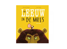 Rachel Bright - De leeuw in de muis - Kartonboek - 3+