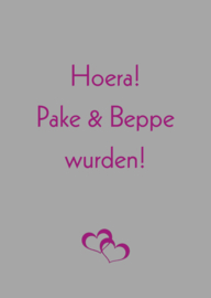 Kaart - Hoera! Pake & Beppe wurden!