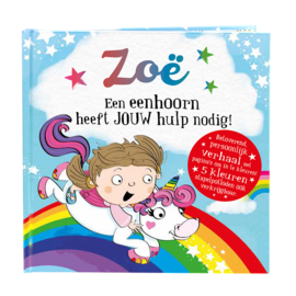 Zoë een eenhoorn heeft jouw hulp nodig! Gepersonaliseerd kinderboek met naam