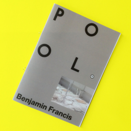 POOL / BENJAMIN FRANCIS