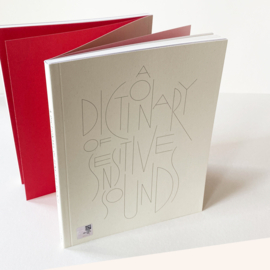 A DICTIONARY OF SENSITIVE SOUNDS / ELIF ÖNER & EVRIM KAVCAR