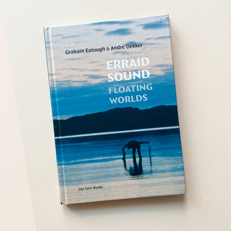 ERRAID SOUND FLOATING WORLDS / GRAHAM EATOUGH & ANDRE DEKKER