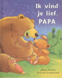 Prentenboek: Ik vind je lief, papa