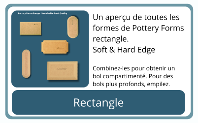 Rectangle Pottery Forms Europe