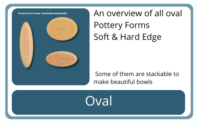 oval Pottery Forms Europe