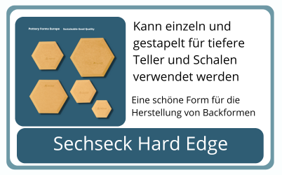 Sechseck Pottery Forms Europe