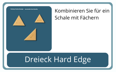 Dreieck Pottery Forms Europe