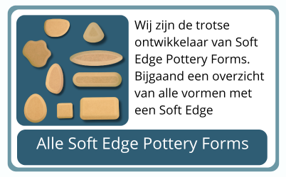 soft edge pottery forms europe