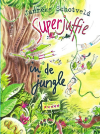 Superjuffie in de jungle - Janneke Schotveld