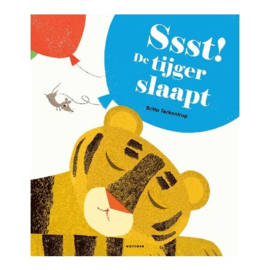 Ssst! De tijger slaapt - Britta Teckentrup