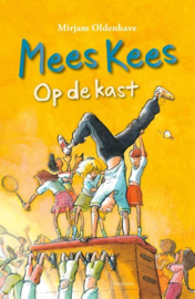 Mees Kees deel 2: Op de kast - Mirjam Oldenhave