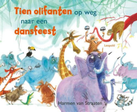 Tien olifanten op weg naar een dansfeest - Harmen van Straaten