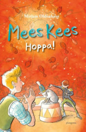 Mees Kees deel 11: Hoppa! - Mirjam Oldenhave