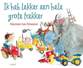 Ik heb lekker een hele grote trekker - Harmen van Straaten