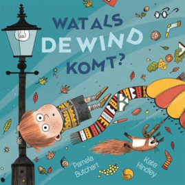 Wat als de wind komt? - Pamela Butchart