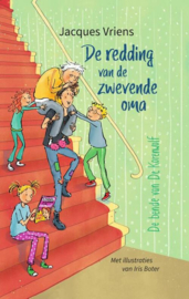 De redding van de zwevende oma | De Bende van de Korenwolf  - Jacques Vriens