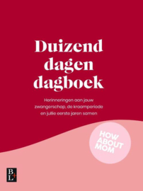 How about mom | Duizend dagen dagboek - Anna & Frederieke Jacobs
