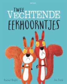 Twee vechtende eekhoorntjes - Rachel Bright