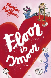 De regels van Floor: Floor is smoor -  Marjon Hoffman