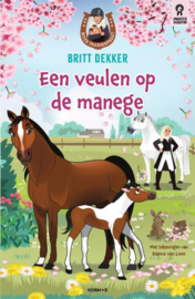 Een veulen op de manege - Britt Dekker