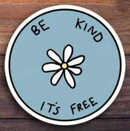 Sticker be kind it's free