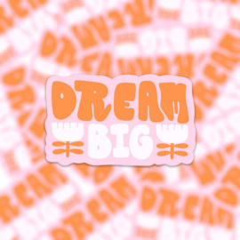 Vinyl sticker "Dream Big"