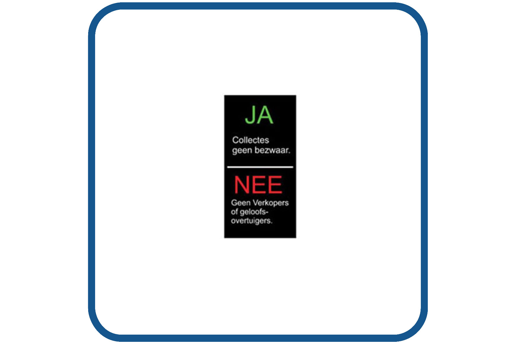 Ja collectes Nee verkopers sticker