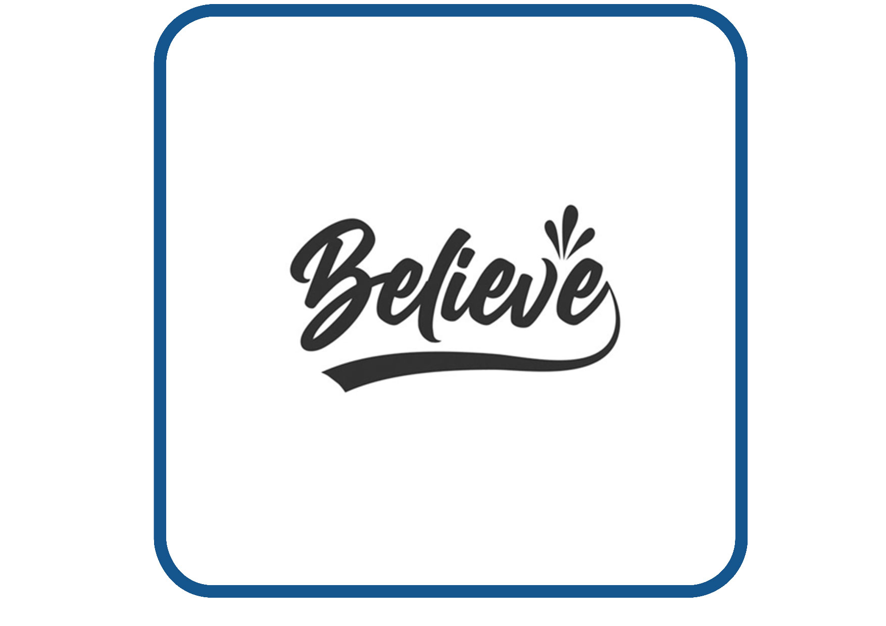 Believe sticker