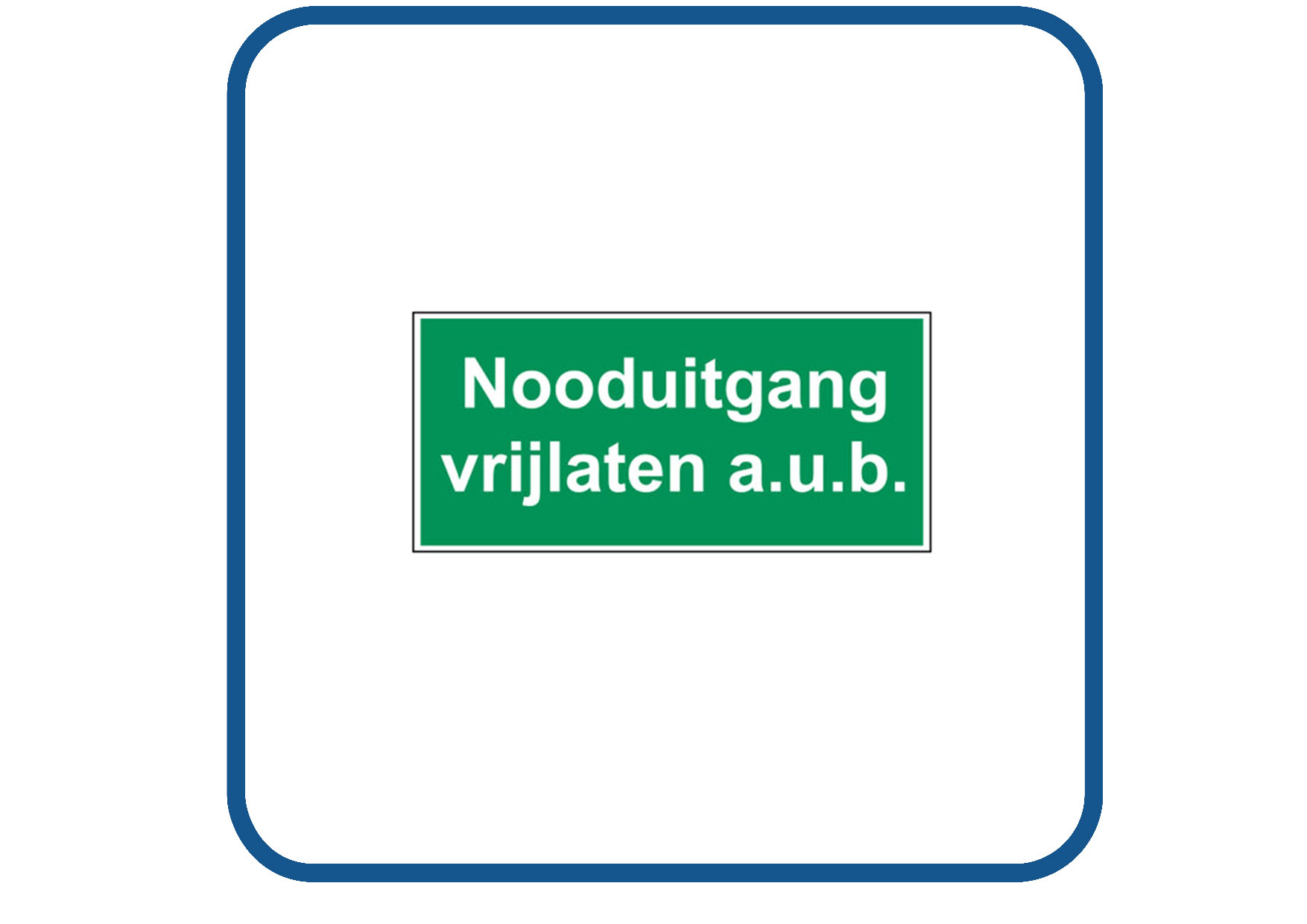 Nooduitgang vrijlaten sticker