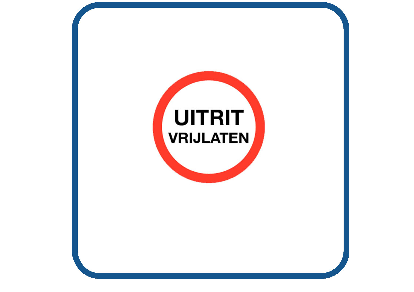 Uitrit vrijlaten sticker