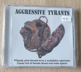 Aggressive Tyrants - Pripady pine zenske....