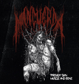 Mancuerda-Through Skin,Muscle and Bone EP CD