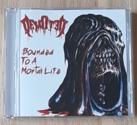 Demoted - Bounded To A Mortal Life CD