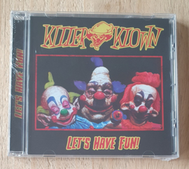 Killer Klown - Let's Have Fun!