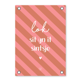 Friese Tuinposter – Lok sit yn it sintsje