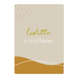 Kaart Loslitte is le(a)fhawwe – Goudfolie – A5