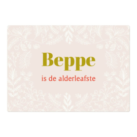 Kaart Beppe is de alderleafste! – Goudfolie – A5