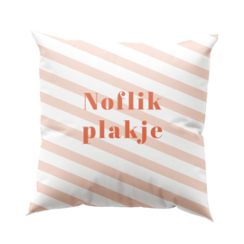 Binnenkussen ‘Noflik plakje’