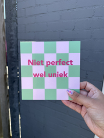 Niet perfect, wel uniek