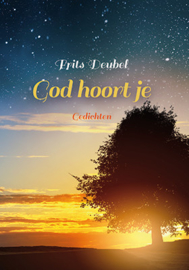 God hoort je - Frits Deubel