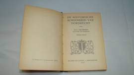 art nr: 129 vintage boek de historische schoonheid van Dordrecht