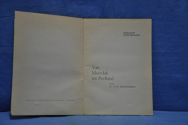 art nr: 870 vintage boek over de biografie van Moerdijk