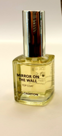Nail Creation Mirror On The Wall Top Coat 15 ml zonder lamp, hoge glans