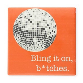 Tegeltje | Bling it on, b*tches