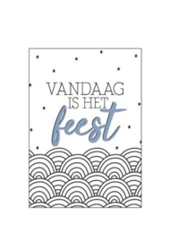 Kaart | Vandaag is het feest