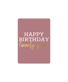 Mini kaart | Happy birthday lovely you