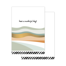 Mini kaart | Have a wonderful day