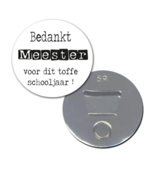 Magneet / opener | Bedankt meester voor dit toffe schooljaar!