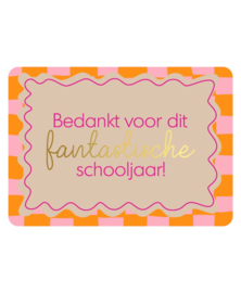 Kaart | Bedankt voor dit fantastische schooljaar!